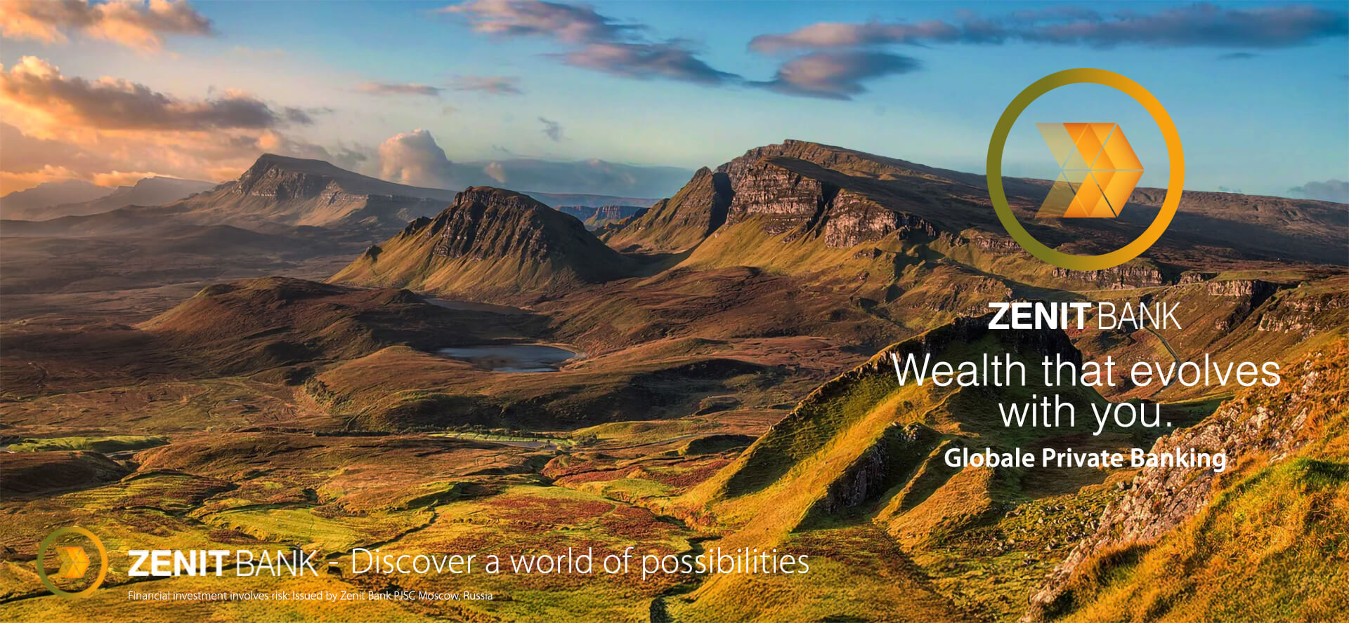 Zenit Bank Scottish landscape - Discover a world of opportunities. Wealth that evolves with you. From personal goals to complex business strategies, we support your ambitions through a worldwide network of elite partners, opening doors far outside the boundaries of conventional private banking. Global Private Banking.