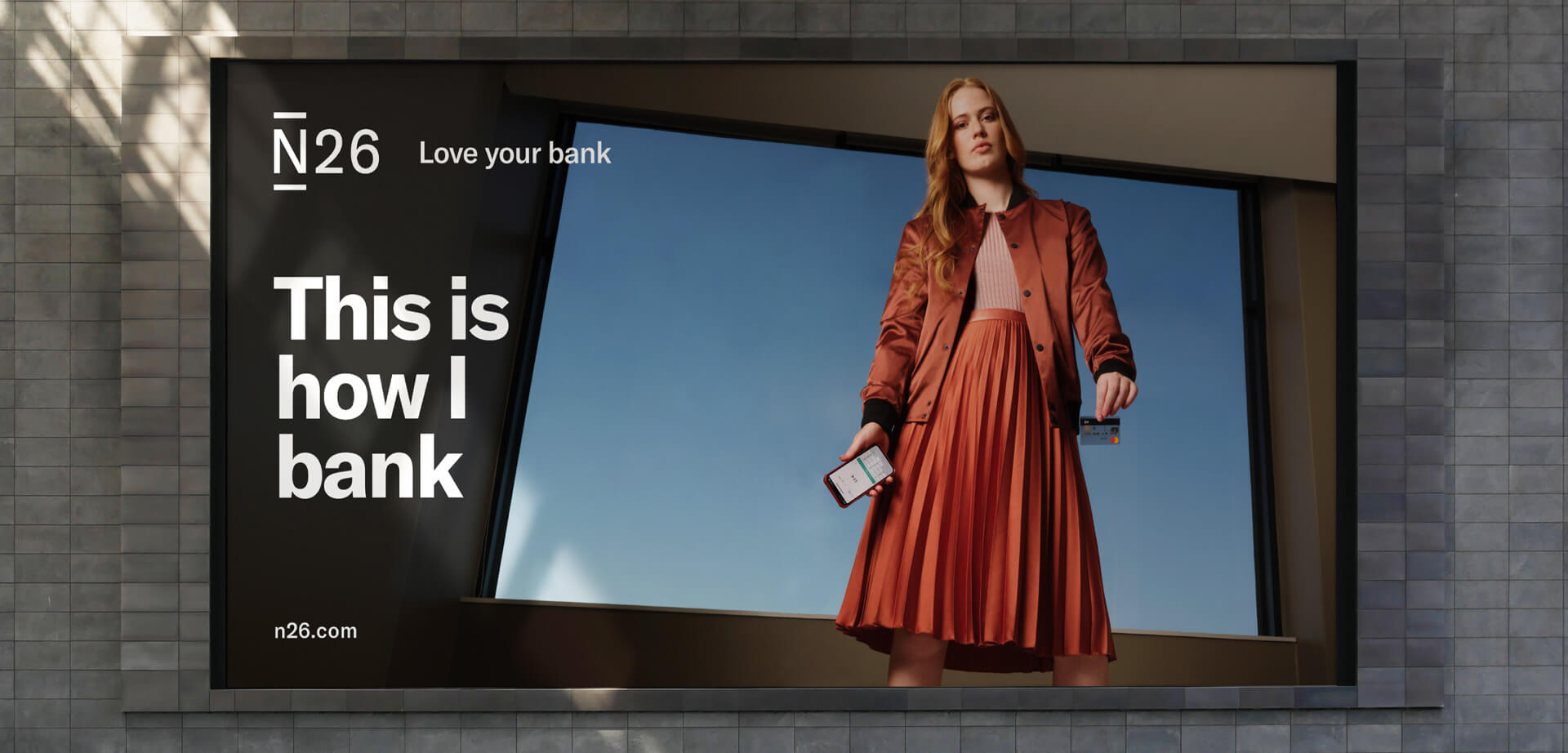 Brand: N26 ("Love your bank") Tagline: "This is how I bank"