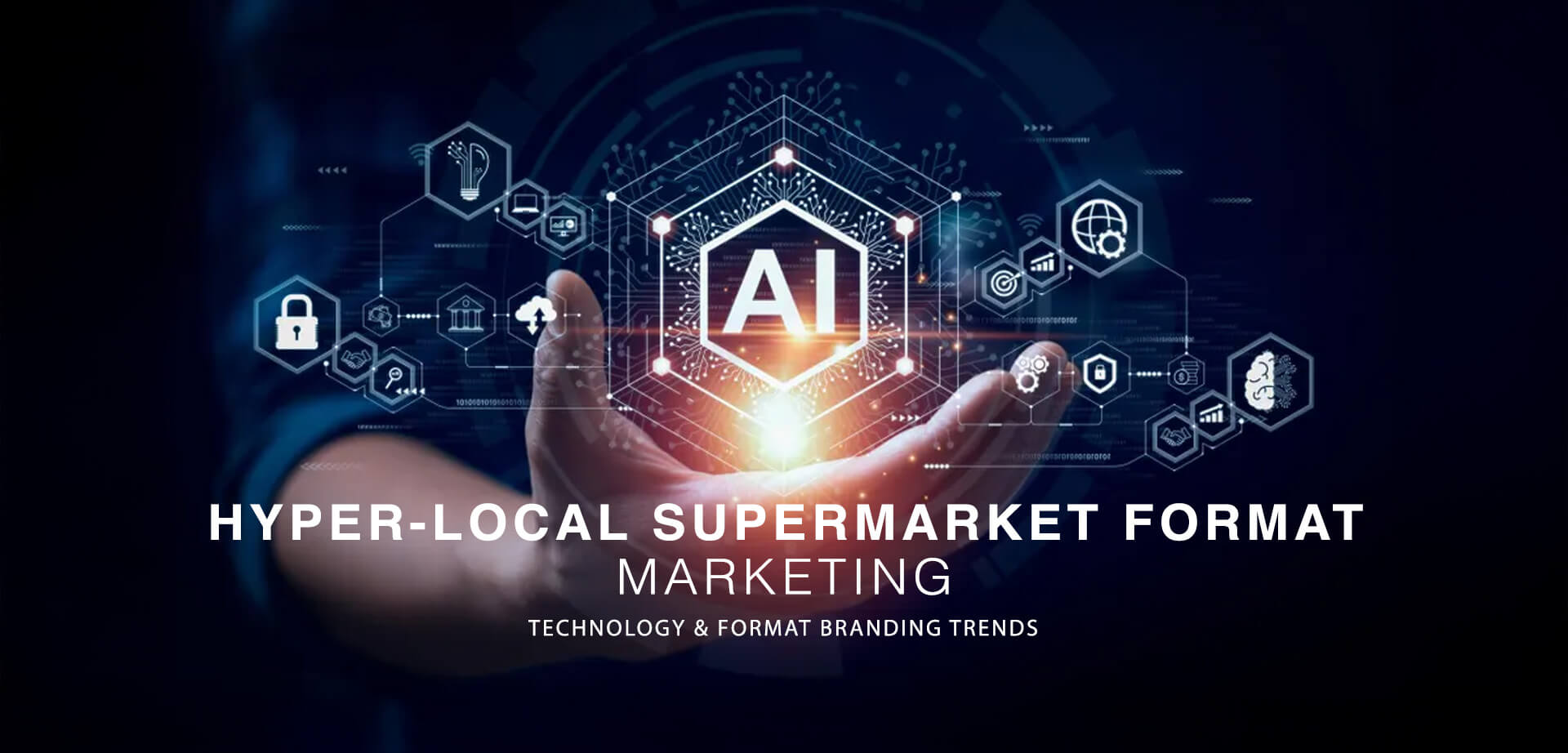 Supermarket technology, branding and store design.