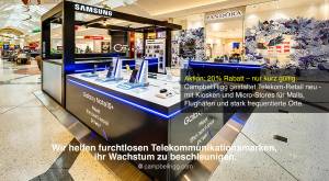 CampbellRigg erfindet den Telekommunikationseinzelhandel neu
mit Kiosken und Microstores für stark 