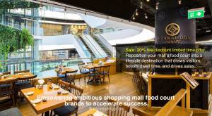 Reposition your mall’s food court into a lifestyle destination that draws visitors, boosts dwell t