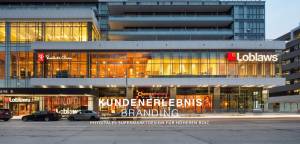 Loblaws - KUNDENERLEBNIS, BRANDING, PHYGITALES SUPERMARKTDESIGN FÜR HÖHEREN ROIC