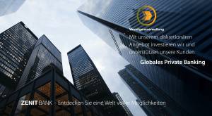 Zenit Bank – Entdecken Sie eine Welt voller Möglichkeiten – Wealth Management – Wenn die richtigen M