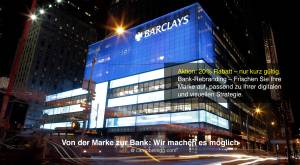 Barclays Hauptsitz NYC Filiale Branding – Von der Marke zur Bank. Wir machen es möglich @ campbellri