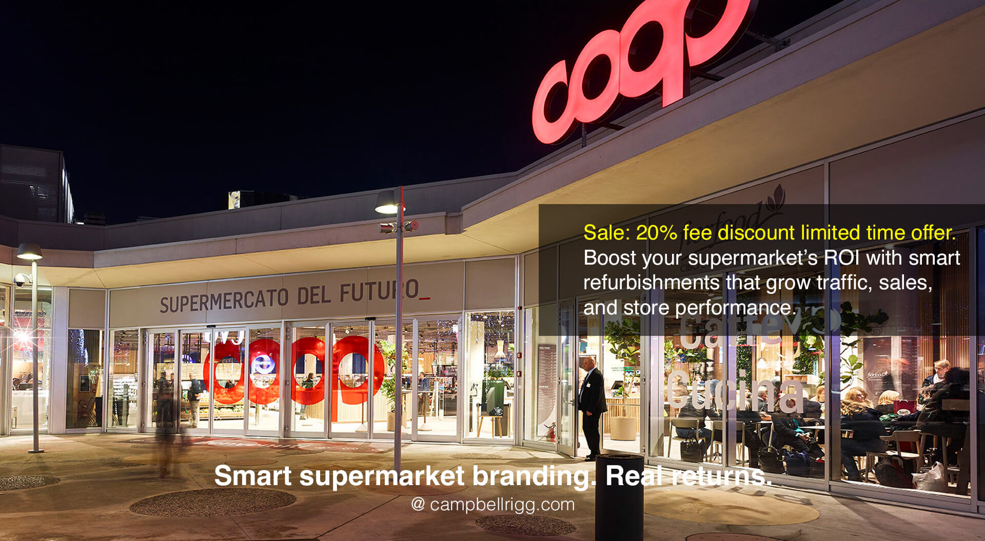 Supermarket Refurbishment ROI Insights | CampbellRigg Design Agency