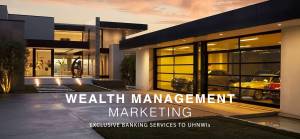 CampbellRigg Wealth Management Marketing - Exclusive Banking Services to High-Net-Worth-Individuals 